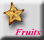 Fruits